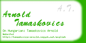 arnold tamaskovics business card
